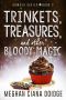 [The Dowser 02] • Trinkets, Treasures, and Other Bloody Magic, Dowser #2